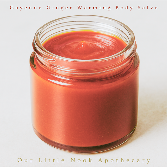Jar of Cayenne Ginger Warming Body Salve from Our Little Nook Apothecary 