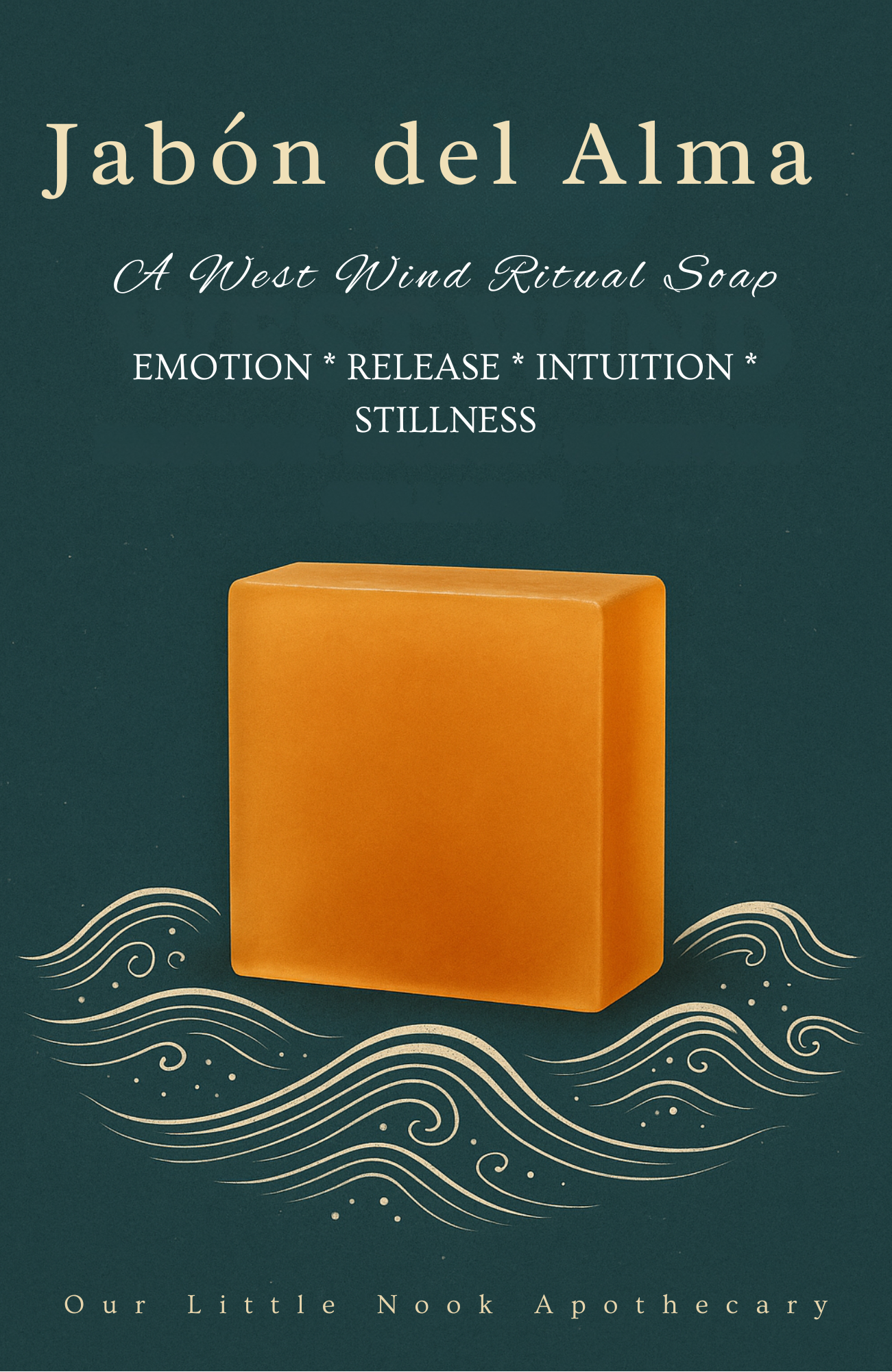 Jabón del Alma – Soap of the Soul